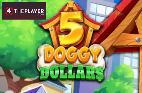 5 Doggy Dollars
